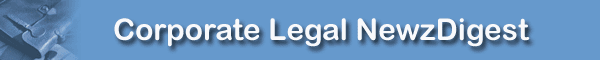 Corporate Legal News